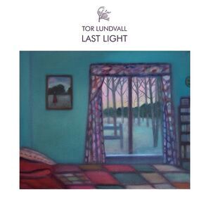 Tor Lundvall - Last Light  LP LP